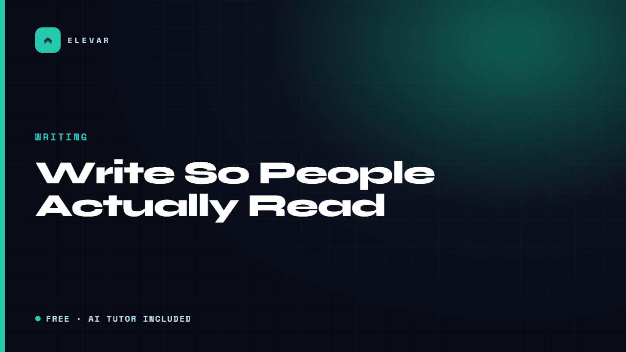 Write So People Actually Read